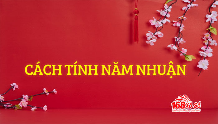 cách tính năm nào nhuận