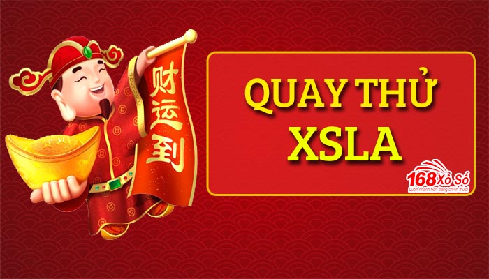 quay thử xổ số long an